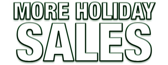 More Holiday Sales
