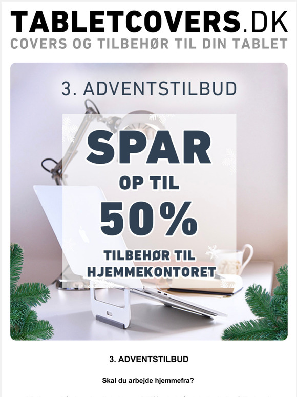 SPAR OP TIL 50% tilbehr til hjemmekontoret