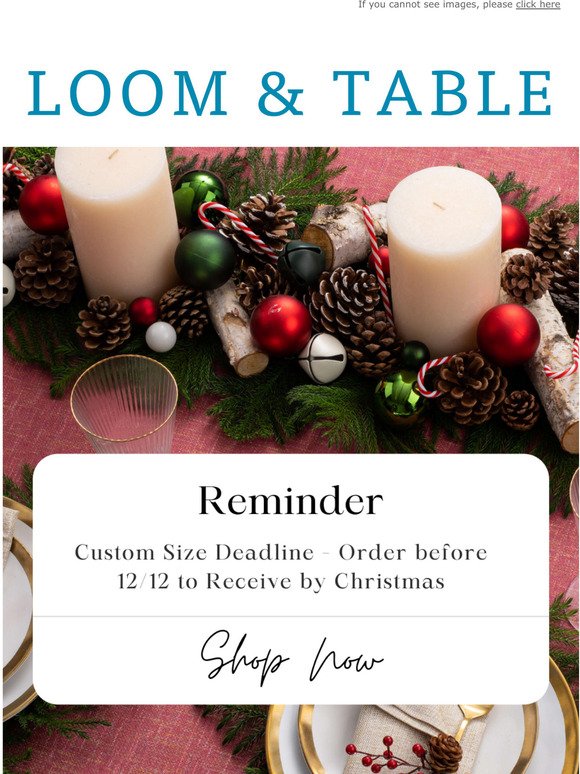 Last Chance - Christmas Deadline for Custom Table Linens