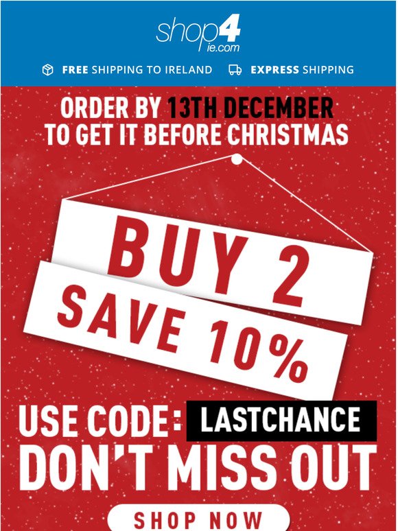  Last Chance to guarantee delivery before Christmas!
