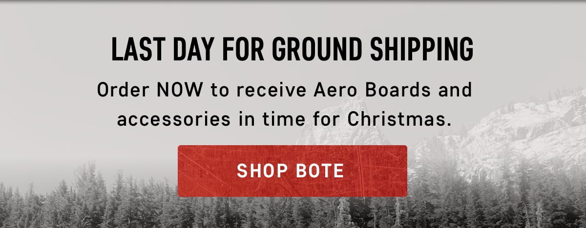 Last day for ground shipping