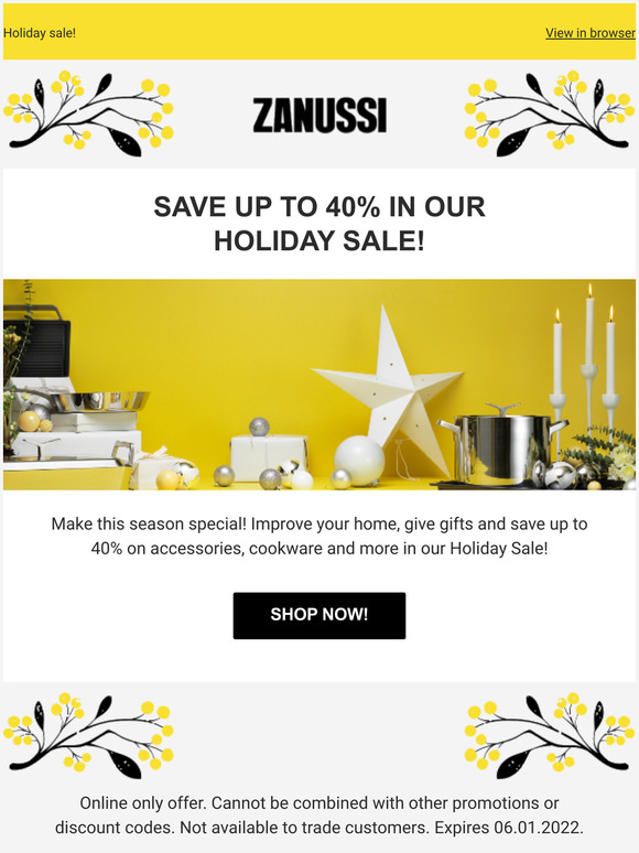 Holiday Sale! Up to 40% off!
