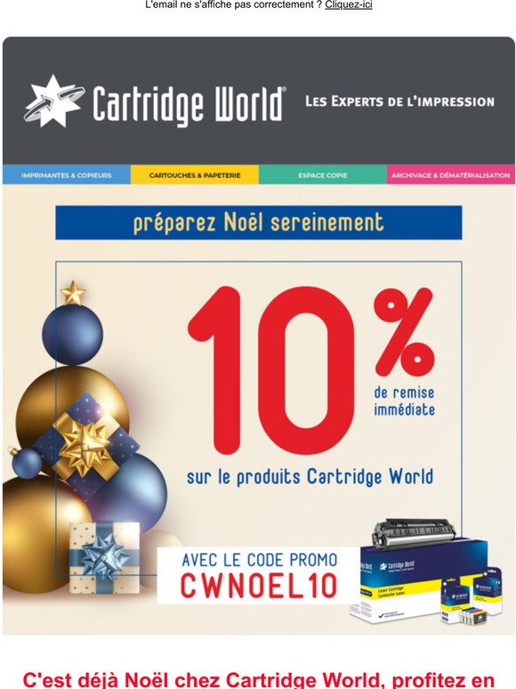 Pour prparer Nol, Cartridge World vous offre 10% de remise immdiate sur vos cartouches et toners 