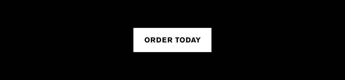 Order Today