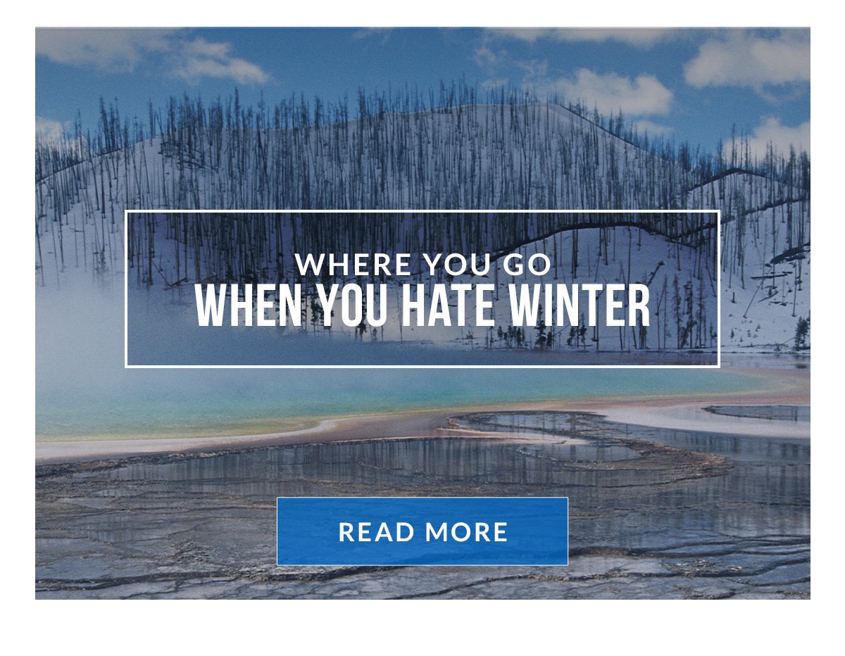 Where to go to Escape Winter - Read More