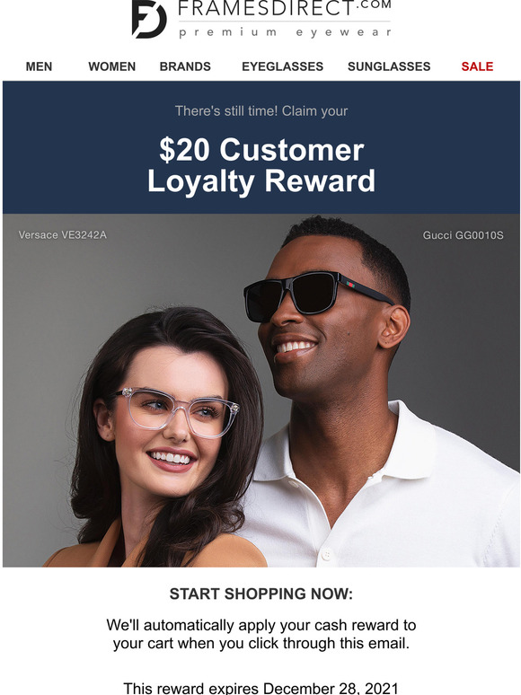 Frames Direct There's still time to apply your loyalty reward to new