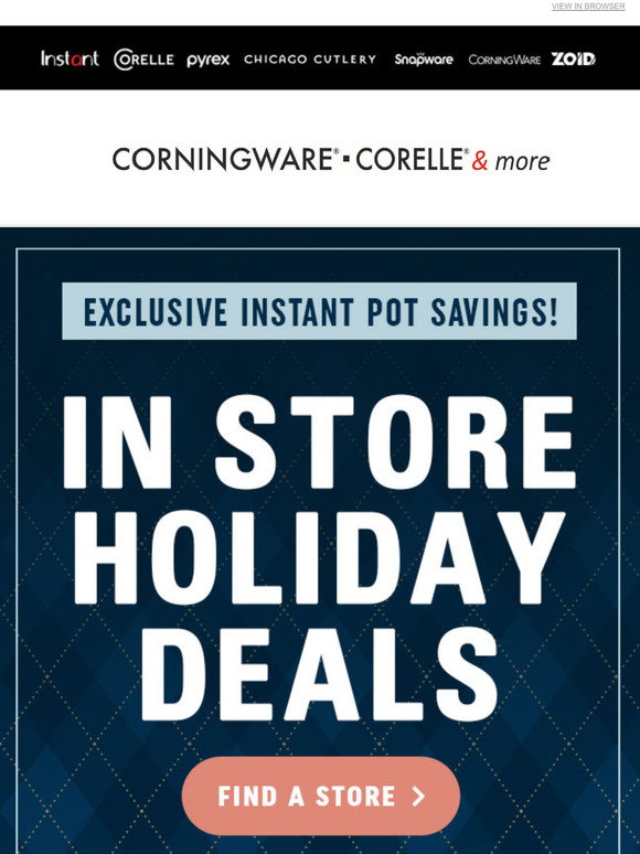 Corningware Corelle &amp; More Outlets: Exclusive savings happening now ...
