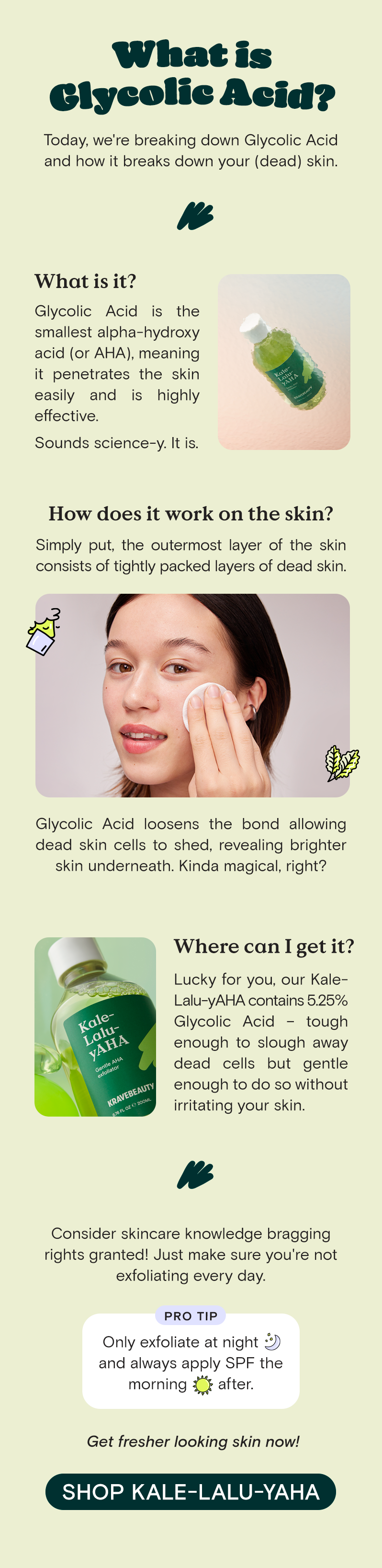 Krave Beauty Banish dry, flaky skin with KaleLaluyAHA Milled