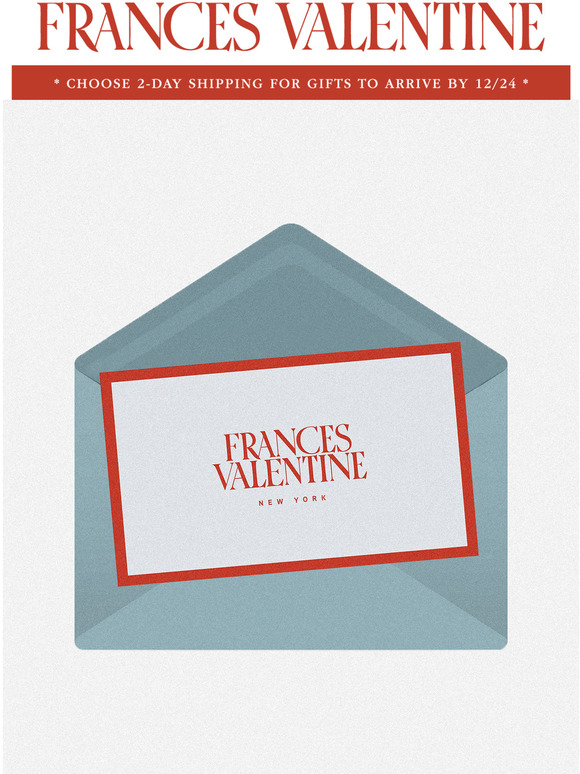 Frances Valentine Send An EGift Card Milled
