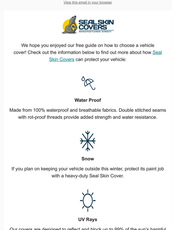 Seal Skin Covers How Our Covers Protect Your Vehicle From the Elements