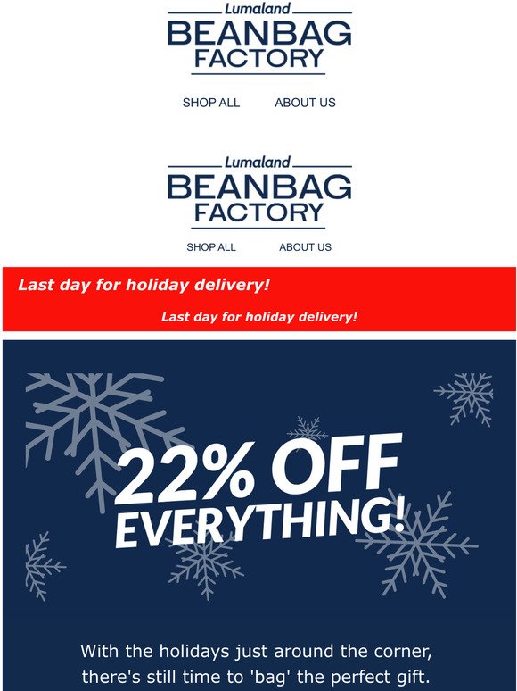  Get 22% off everything! 