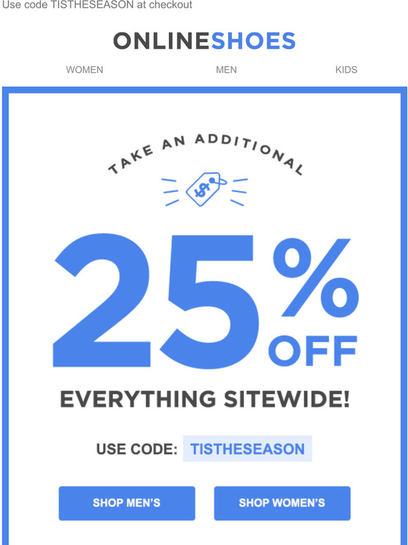Enjoy 25% Off Everything Sitewide