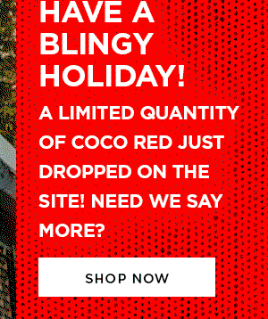 HAVE A BLINGY HOLIDAY
