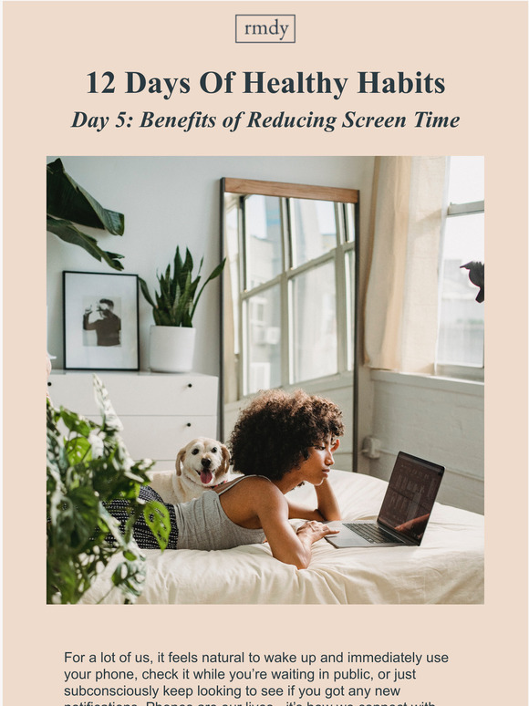 Rmdy: The benefits of reducing your screen time | Milled