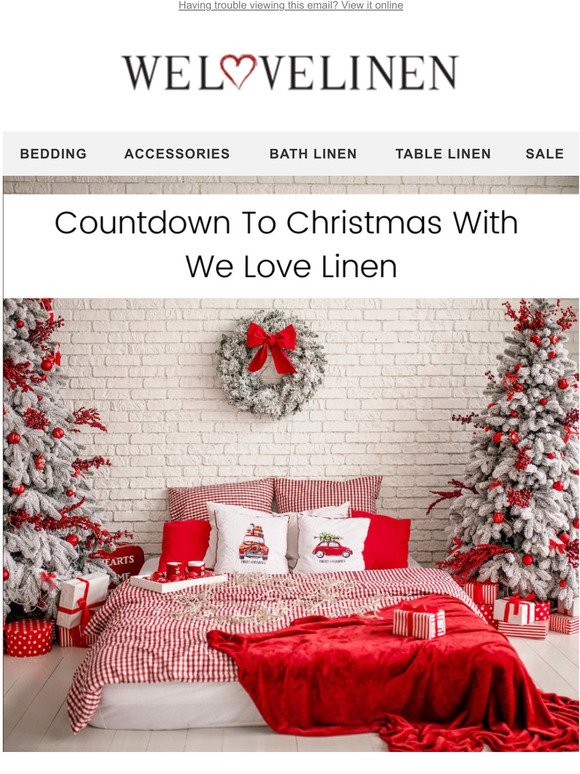 Countdown To Christmas With We Love Linen