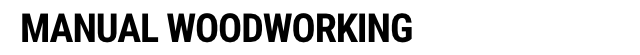 Woodworking