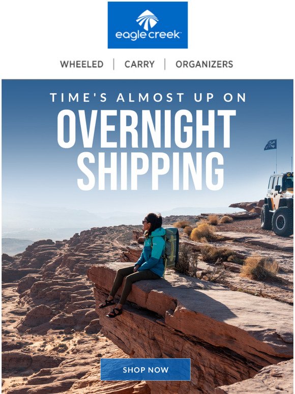 Overnight Shipping Ends Tomorrow!