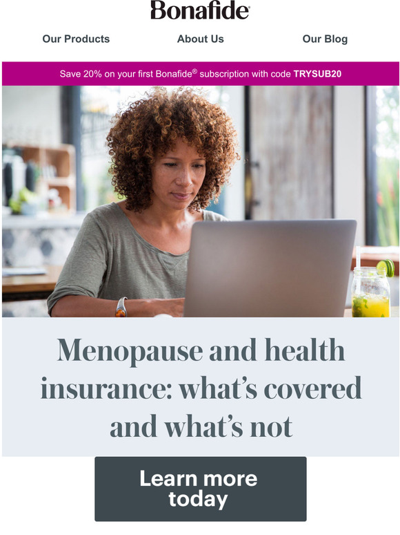 Bonafide Premium Rate Understand Your Menopause Coverage Milled