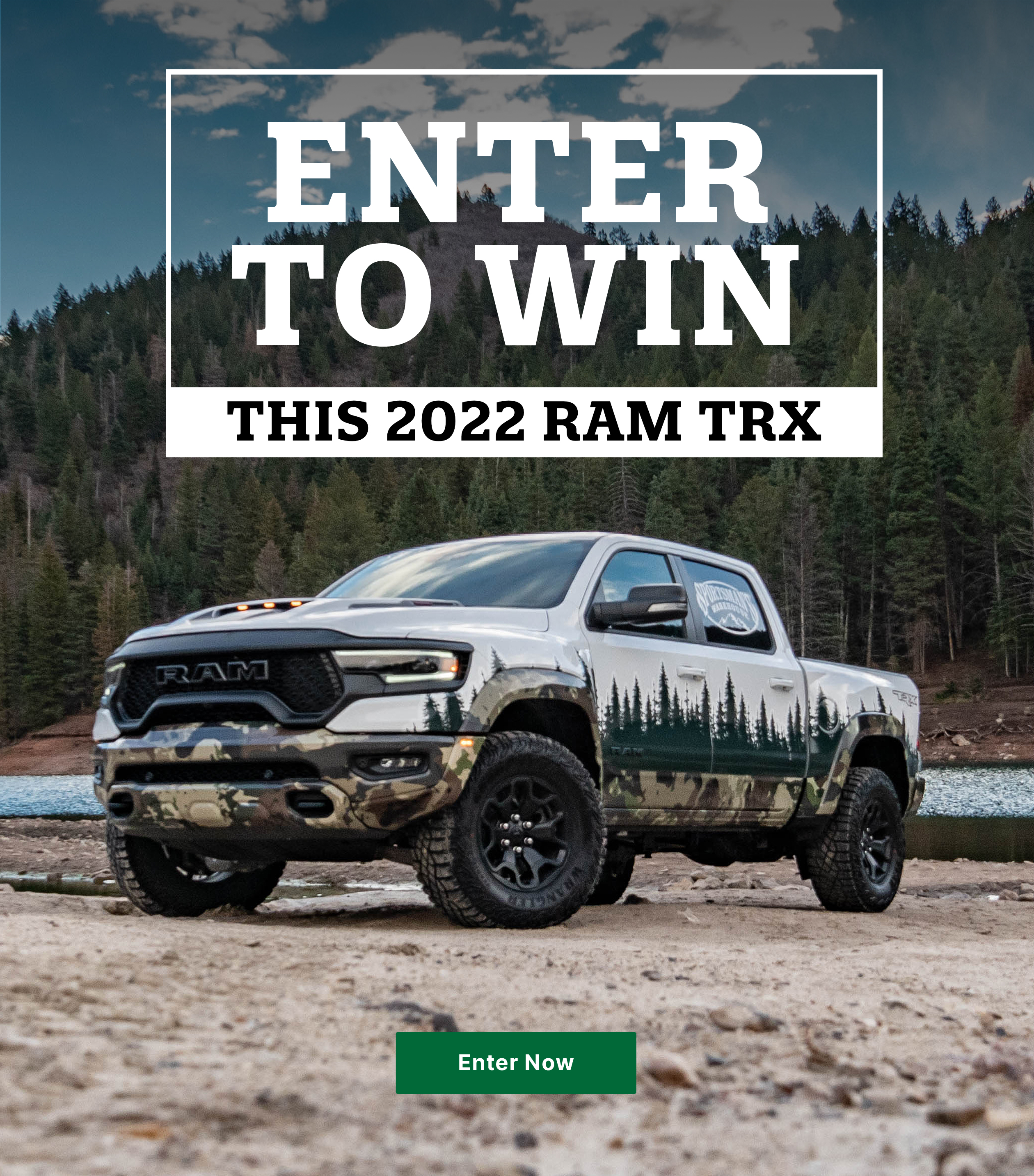 Sportsman's Warehouse Enter to Win the 2022 Ram 1500 TRX Sweepstakes