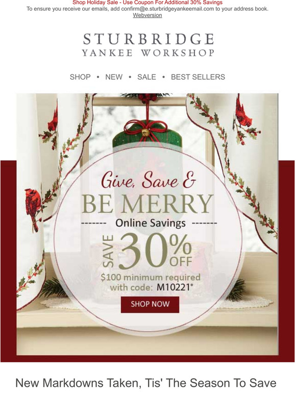 Sturbridge Yankee Workshop Christmas 2022 Sturbridge Yankee Workshop Email Newsletters: Shop Sales, Discounts, And  Coupon Codes