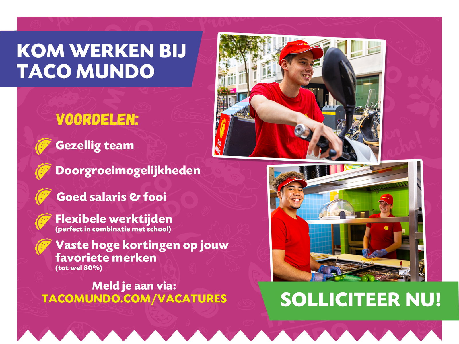 Werken bij Taco Mundo
