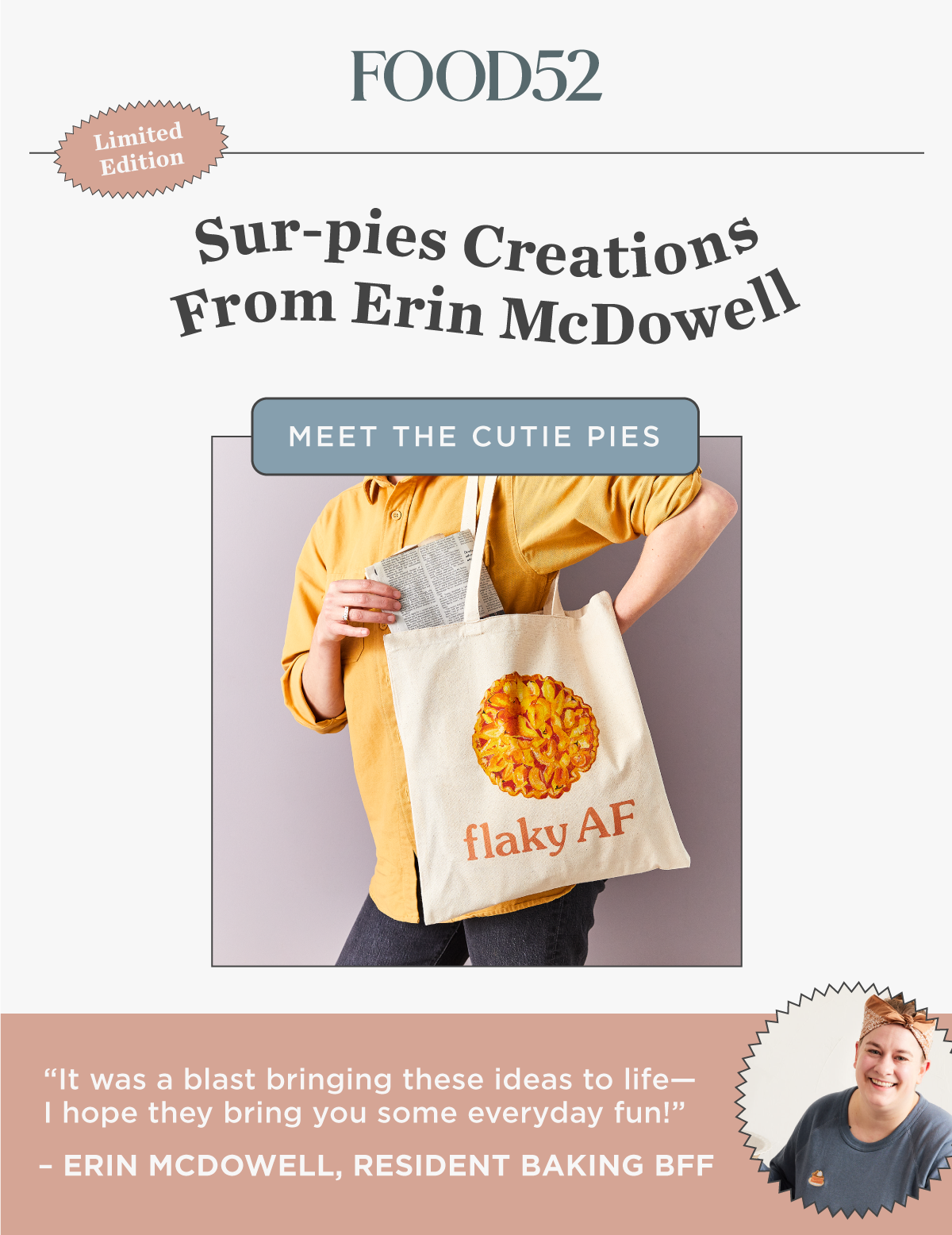 Food52 Erin McDowells limitededition merch is all things PIE Milled