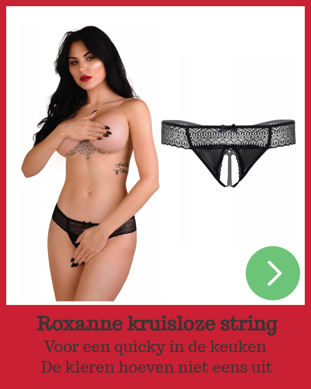 Roxanne: Kruisloze string