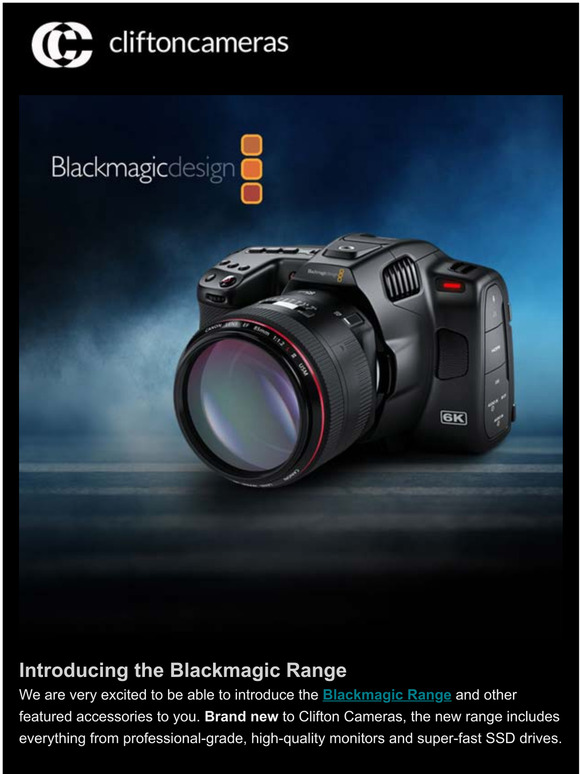Clifton Cameras Introducing the Blackmagic Range New to Clifton