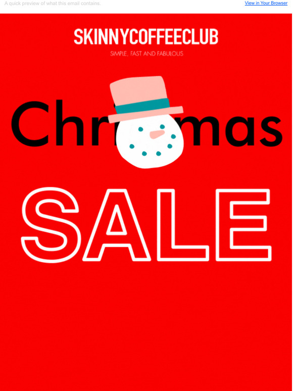 Our Xmas Sale StartsNow!