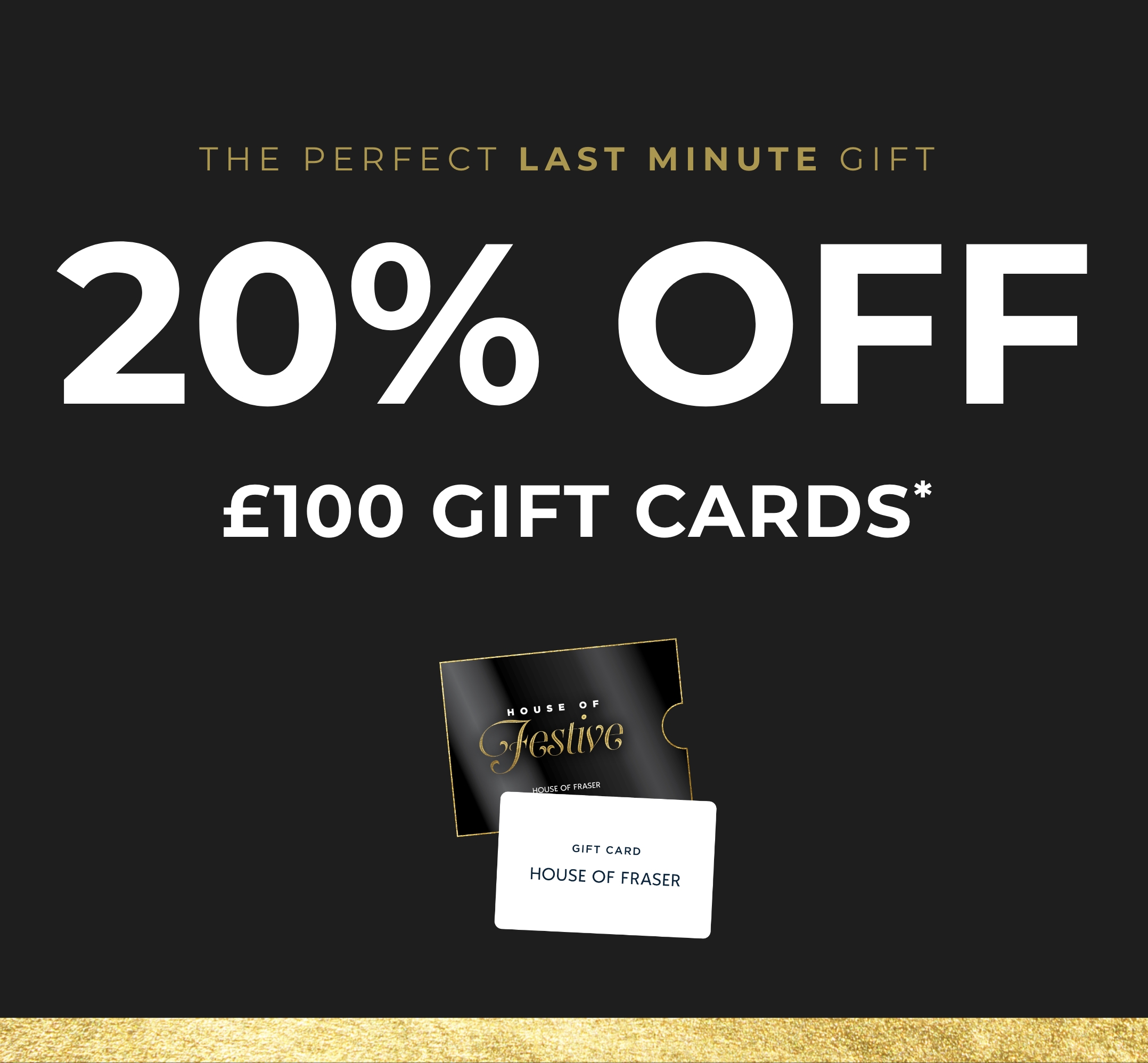 House of Fraser 20 off 100 gift cards Milled