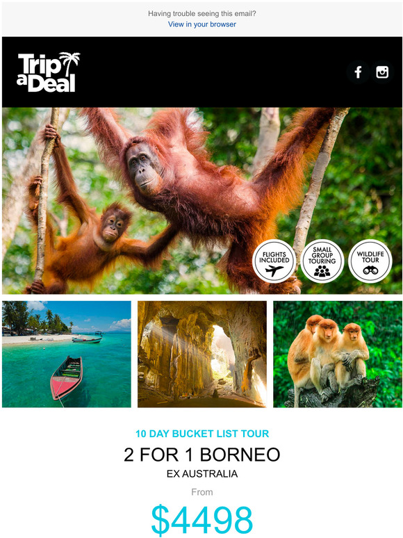 TripADeal Find Your Perfect 2 For 1 Deal Borneo Italy & The Med