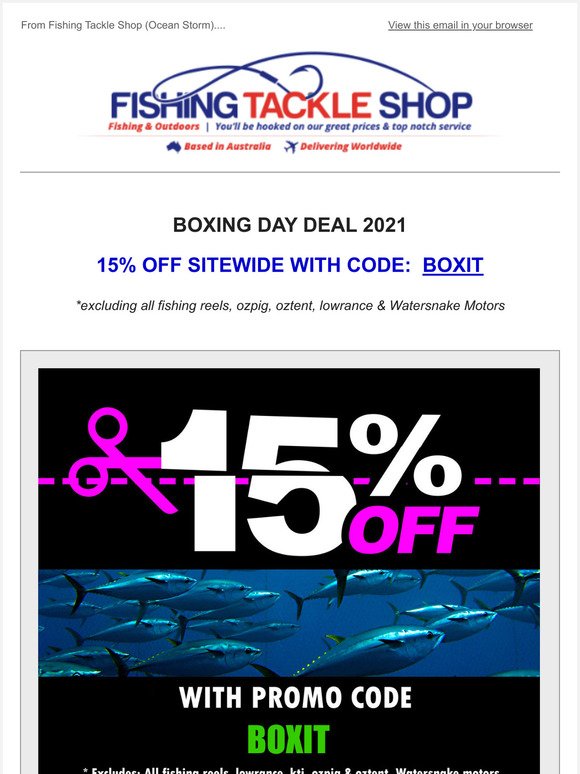 Ocean Storm Fishing Tackle: 15% OFF Fishing & Outdoors Gear now on.