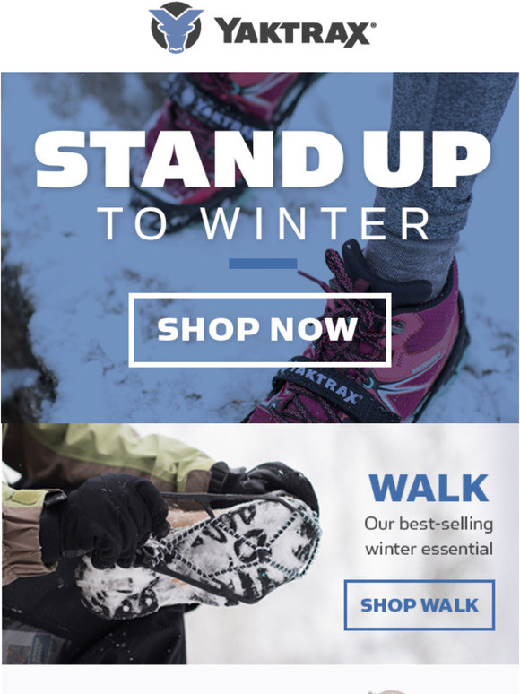 Walk Through Anything With Yaktrax Traction Devices.
