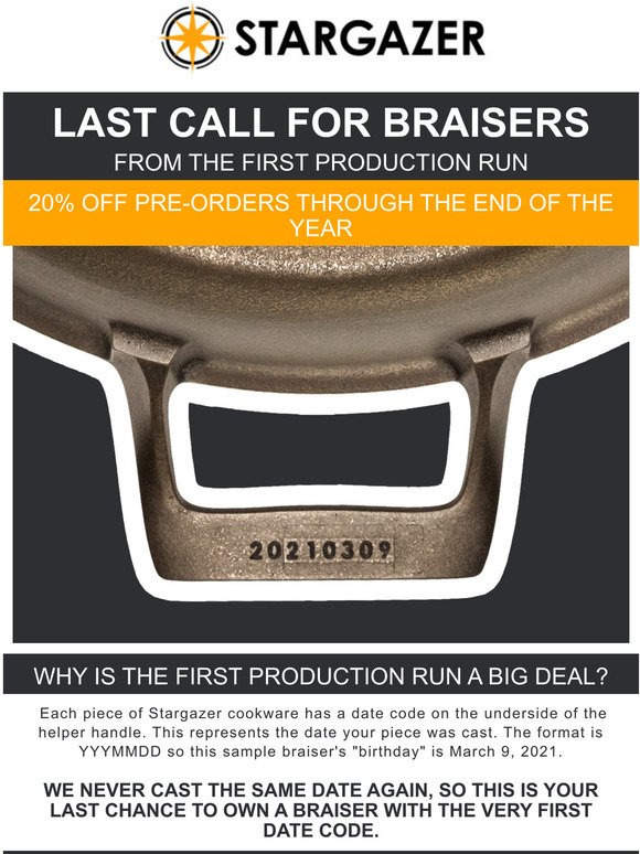 Last Call  20% Off First Production Run Braisers