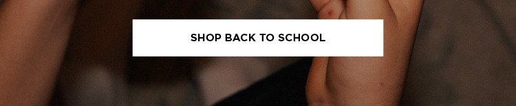 Shop Back To School