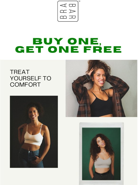 BUY ONE, GET ONE FREE   ENDS SOON