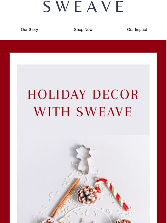Design Your Dream Holiday Space With Sweave
