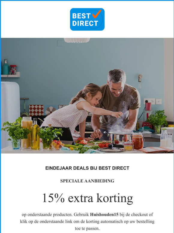 Eindejaar deals bij Best Direct. Profiteer tijdelijk van 15% extra korting bij bestelling van uw huishoudelijke apparatuur!