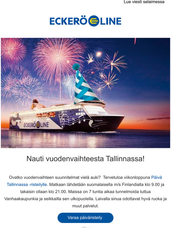 Eckerö Line: ? Tee karanteenivapaa ostosristeily Suomenlahdelle.  Helsinki–Helsinki-miniristeily 6 h alk. 12 €/hlö | Milled