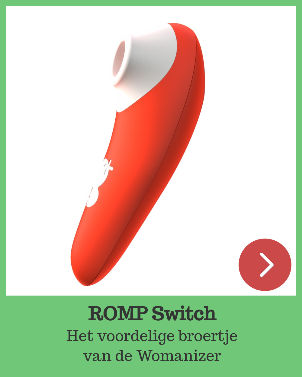 ROMP Switch, voordelige versie van Womanizer