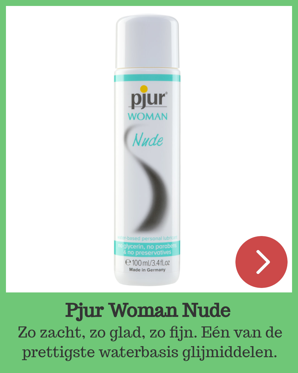 Pjur Woman Nude, waterbasis glijmiddel zonder toevoegingen.