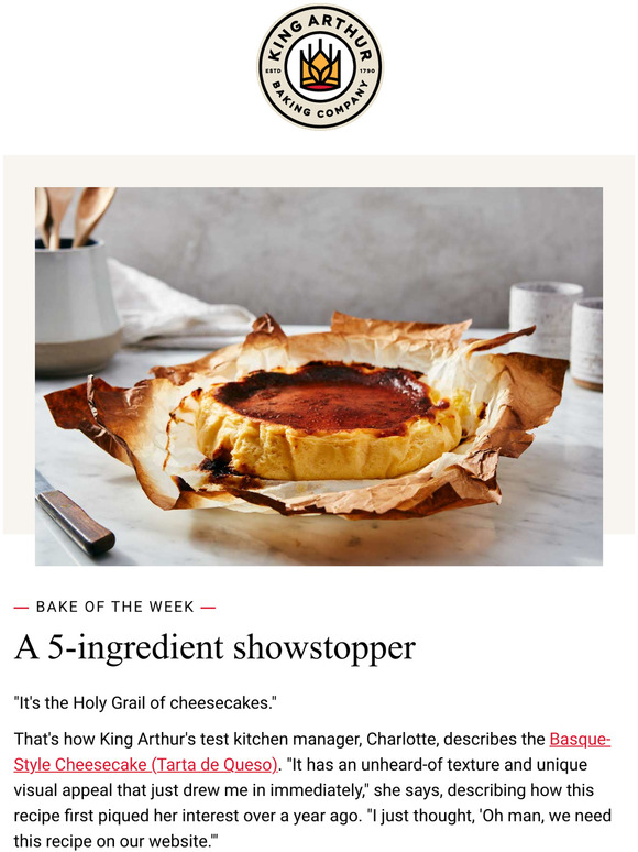 King Arthur Baking Company BasqueStyle Cheesecake. Enough Said. Milled