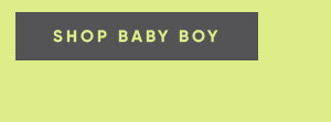 Shop Baby Boy Shop Baby Boy