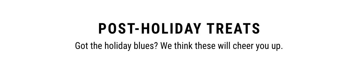 Post-Holiday Treats