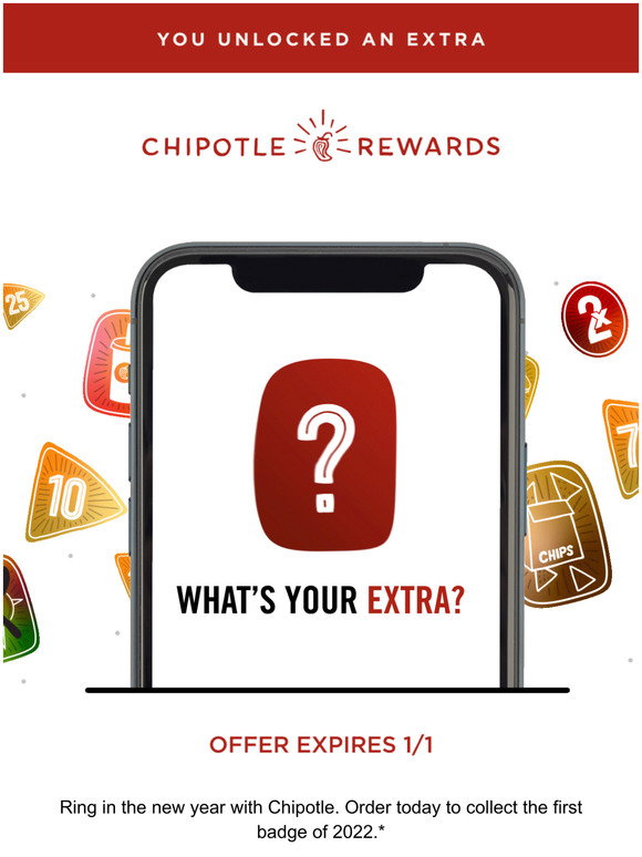 Chipotle NEW YEARS BITE Your new Extra is here Milled