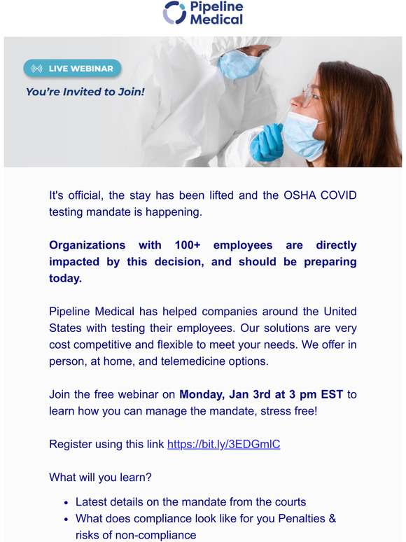 Preparing for the OSHA Mandate: Vaccinate or Test  today at 3pm EST / 12pm PST