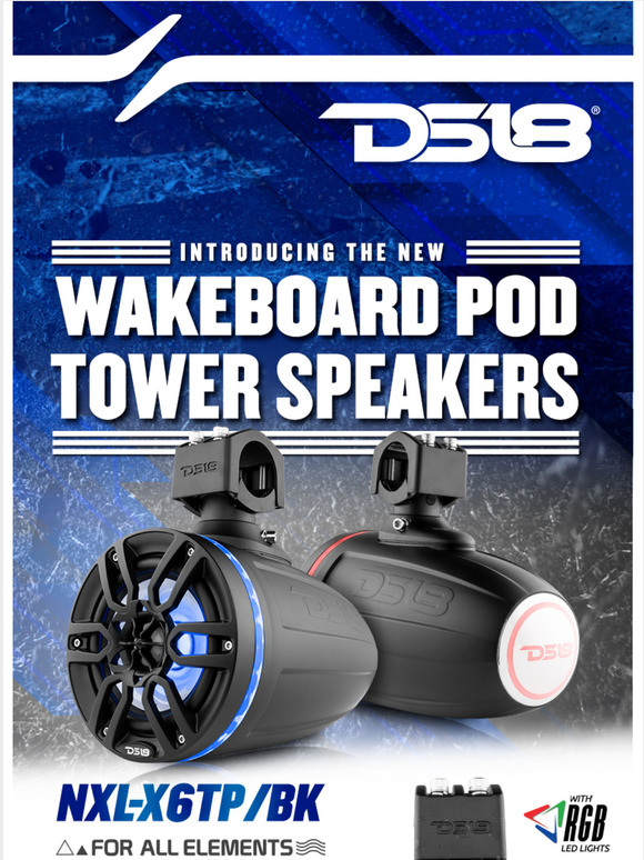 DS18 Introducing the New Wakeboard Pod Tower Speakers Milled