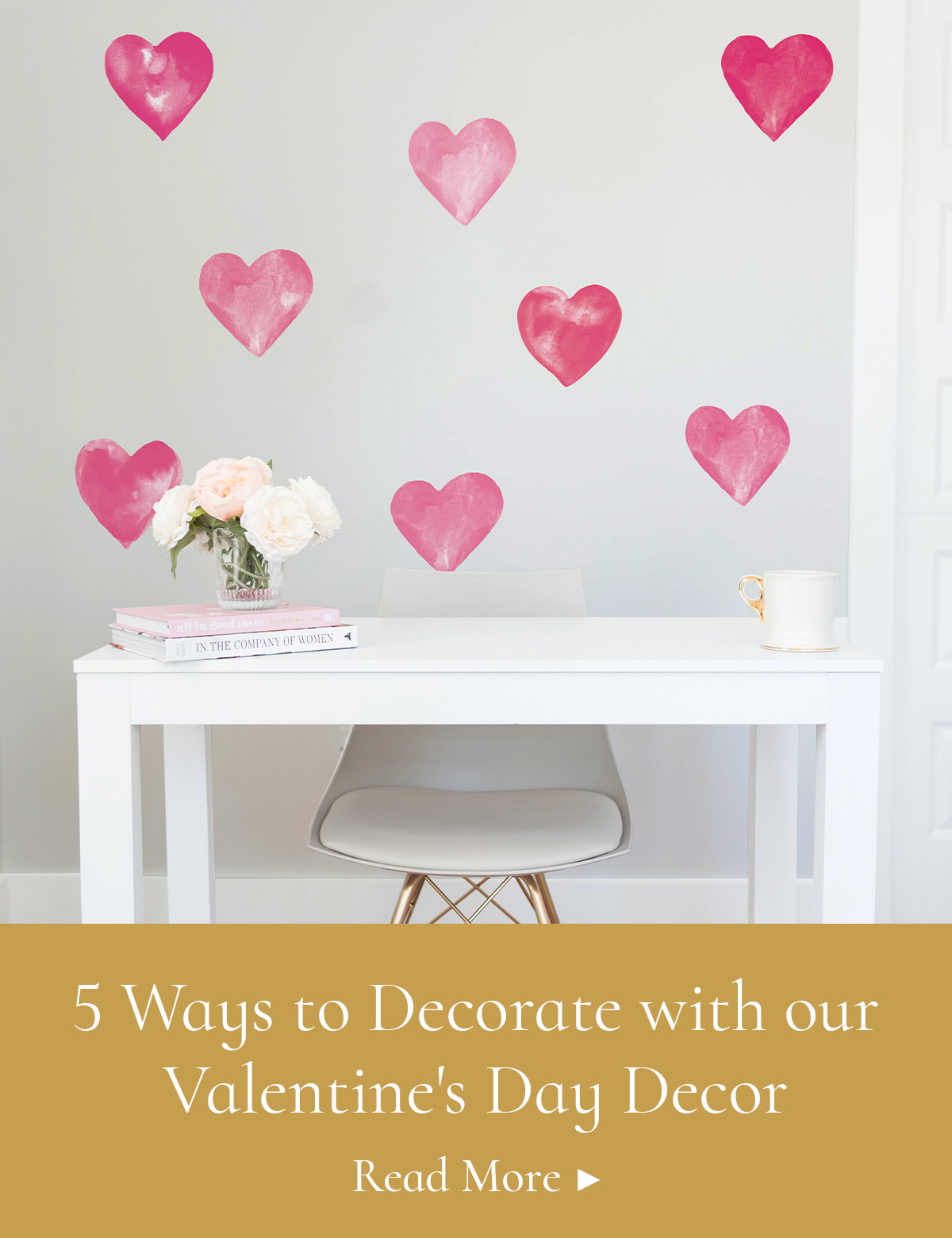 5 Ways to Decorate with our Valentine's Day Decor