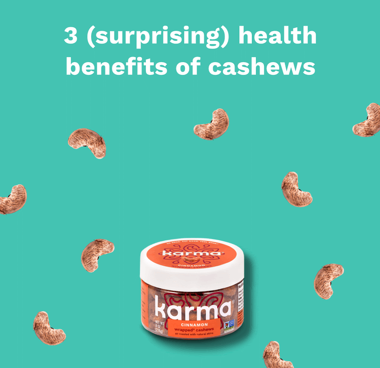 Karma Nuts 3 surprising health benefits of cashews Milled