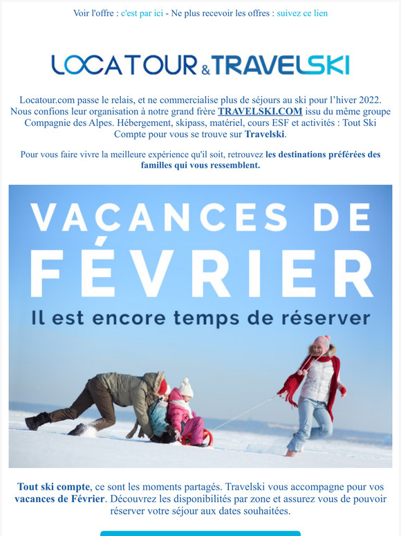  Vacances de Fvrier : partez quand vous le souhaitez